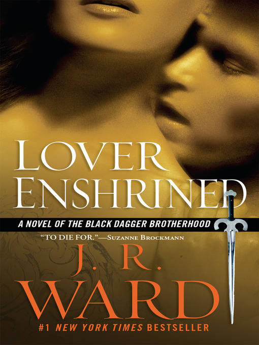 Title details for Lover Enshrined by J.R. Ward - Wait list